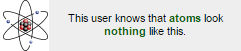 this user knows that atoms look nothing like this (bohr model)