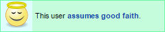 this user assumes good faith